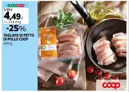 Coop TAGLIATA DI PETTO DI POLLO COOP offerta