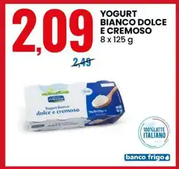 Eurospin YOGURT BIANCO DOLCE E CREMOSO offerta