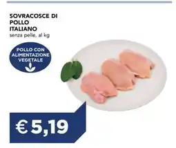 Esselunga Sovracosce di Pollo Italiano offerta