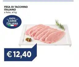 Esselunga FESA DI TACCHINO ITALIANO offerta