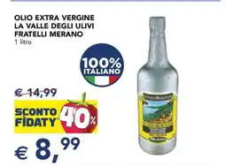 Esselunga Olio Extra Vergine La Valle degli Ulivi Fratelli Merano offerta