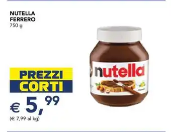 Esselunga NUTELLA FERRERO offerta