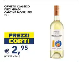 Esselunga ORVIETO CLASSICO DIECI GRADI CANTINE MONRUBIO offerta