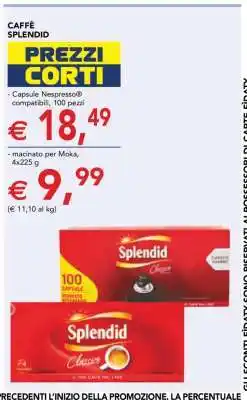 Esselunga CAFFÈ SPLENDID offerta