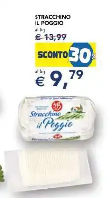 Esselunga STRACCHINO IL POGGIO offerta