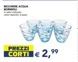 Esselunga BICCHIERE ACQUA BORMIOLI offerta