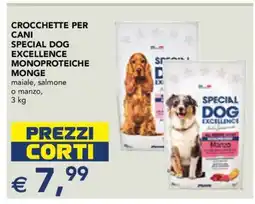 Esselunga CROCCHETTE PER CANI SPECIAL DOG EXCELLENCE MONOPROTEICHE MONGE offerta