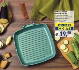 Esselunga BISTECCHIERA GREEN RISOLI offerta