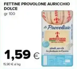 Tigre Fettine provolone auricchio dolce offerta
