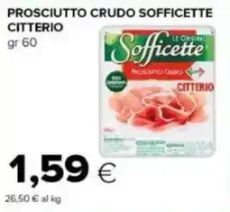 Tigre Prosciutto crudo sofficette CITTERIO offerta