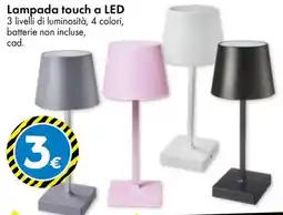 Tedi Lampada touch a LED offerta