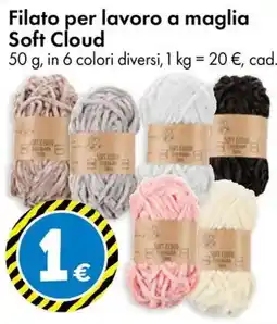 Tedi Filato per lavoro a maglia Soft Cloud offerta