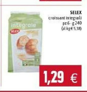 Emi Supermercati Selex croissant integrali offerta
