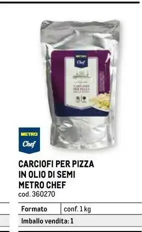 Metro Carciofi per pizza in olio di semi offerta
