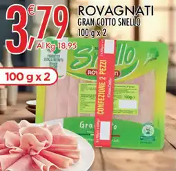 Crai Rovagnati gran cotto snello offerta