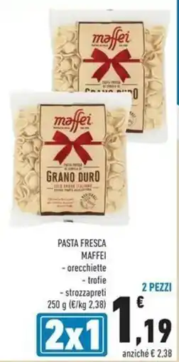 Conad Pasta fresca maffei offerta
