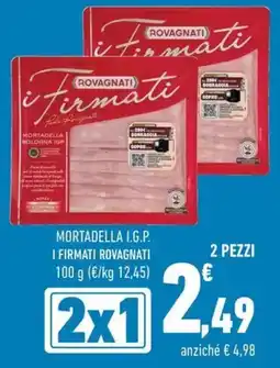 Conad Mortadella I.G.P. I Firmati Rovagnati offerta