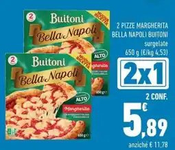 Conad 2 pizze margherita bella napoli buitoni offerta