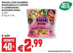 Pam Ravioli con gamberi mozzarella e limone o carbonara giovanni rana offerta