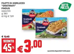 Pam Filetti di merluzzo "Gratinati" Findus offerta