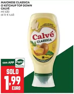 Pam Maionese Classica o Ketchup Top Down Calvé offerta