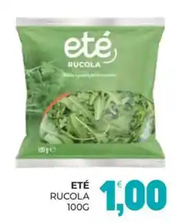 Eté Eté rucola offerta