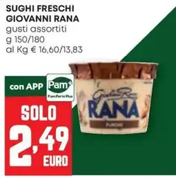 Pam Sughi freschi Giovanni Rana offerta