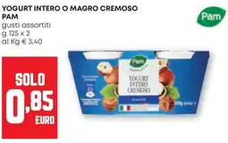 Pam Yogurt intero o magro cremoso pam offerta