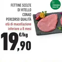 Conad Fettine scelte di vitello Conad Percorso Qualità offerta