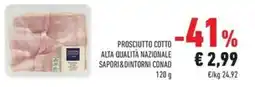 Conad Prosciutto cotto alta qualita nazionale sapori&dintorni conad offerta