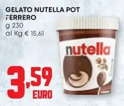 Pam GELATO NUTELLA POT FERRERO offerta