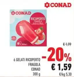 Conad 6 Gelati Ricoperto Fragola Conad offerta