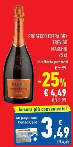 Conad Prosecco Extra Dry Treviso Maschio offerta