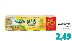 Eté Valfrutta Mais offerta