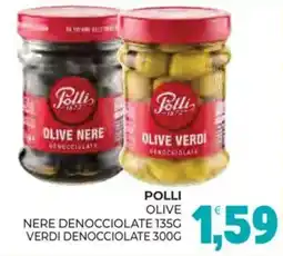 Eté Polli olive, nere denocciolate, verdi denocciolate offerta