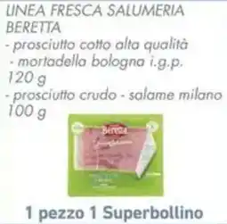 Conad Linea fresca salumeria beretta offerta