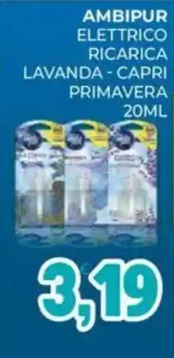 Eté Ambipur elettrico ricarica lavanda - capri primavera offerta