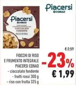 Conad Fiocchi di riso e frumento integrale Piacersi Conad offerta