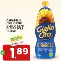 Extra Supermercati Carapelli giglio oro olio di semi di girasole offerta