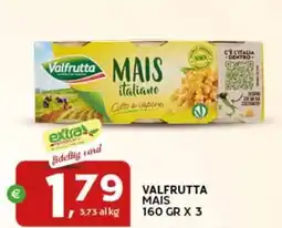 Extra Supermercati Valfrutta mais offerta