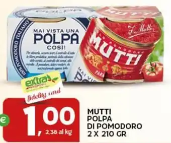 Extra Supermercati Mutti polpa di pomodoro offerta
