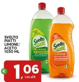 Extra Supermercati Svelto piatti limone/ aceto offerta