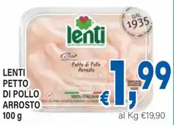 DEM Lenti petto di pollo arrosto offerta