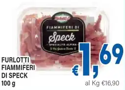 DEM Furlotti fiammiferi di speck offerta