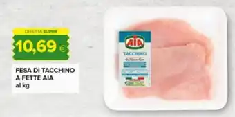 Fesa di tacchino a fette AIA