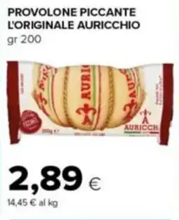 Tigre Amico Provolone piccante l'originale AURICCHIO offerta