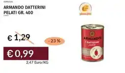 Prezzemolo e Vitale Armando datterini pelati offerta