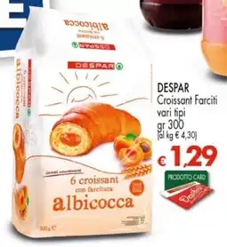 Despar DESPAR Croissant Farciti offerta