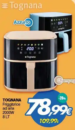 Franzy's TOGNANA Friggitrice ad aria 2000W 8 LT offerta
