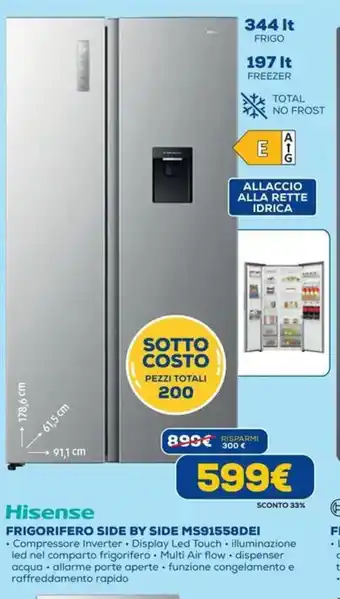 DIMOStore Hisense FRIGORIFERO SIDE BY SIDE MS91558DEI offerta